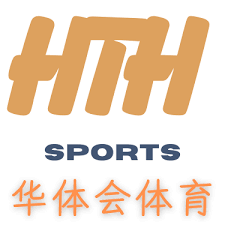 华体会(hth)·中国官方网站 - HTH SPORTS登录
